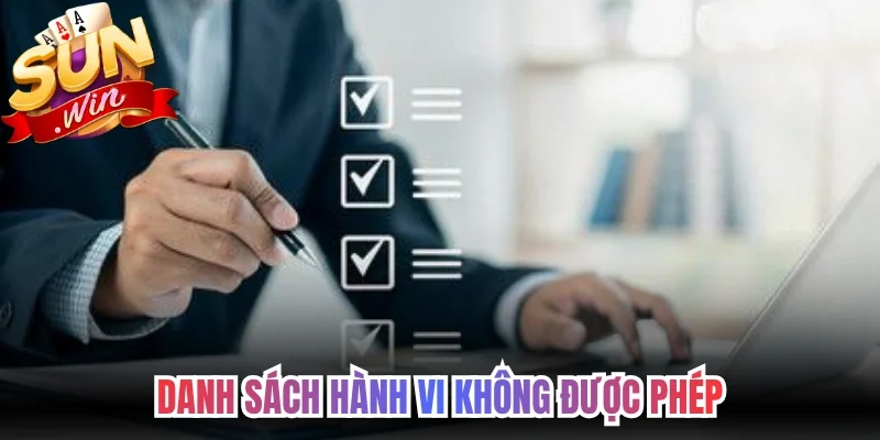 Danh sách hành vi không được phép theo điều khoản sử dụng
